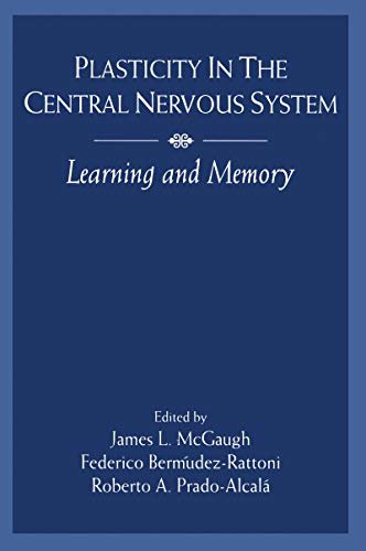 Plasticity in the Central Nervous System: Learning and Memory (English Edition)