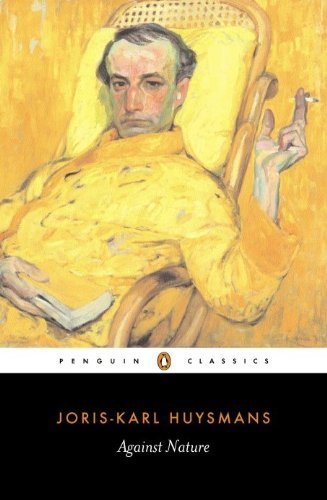 Against Nature (Penguin Classics) (English Edition)