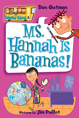 My Weird School #4: Ms. Hannah Is Bananas! (My Weird School series) (English Edition)