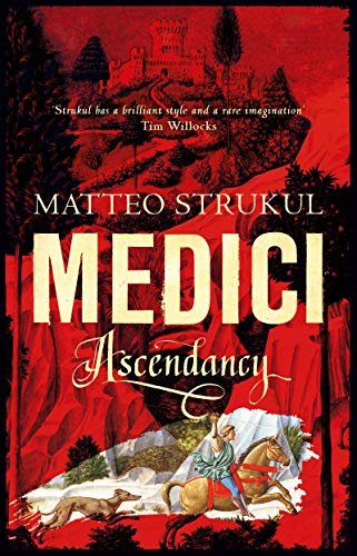 Medici ~ Ascendancy (Masters of Florence Book 1) (English Edition)