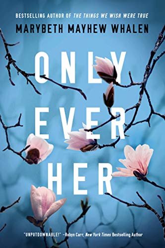 Only Ever Her (English Edition)
