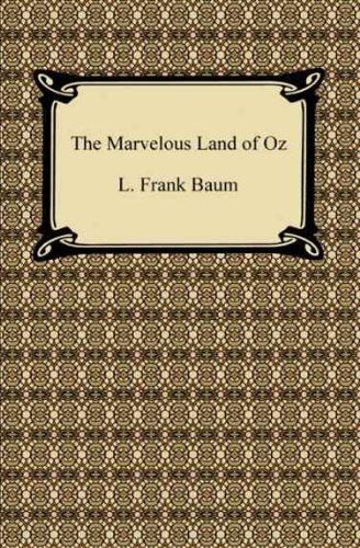 The Marvelous Land of Oz (English Edition)