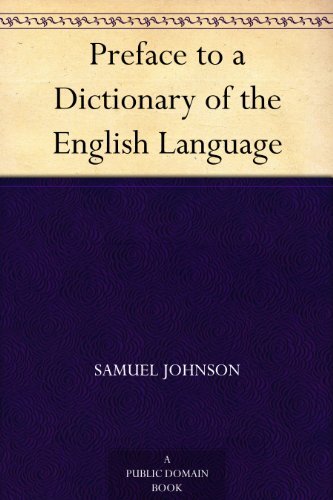 Preface to a Dictionary of the English Language (English Edition)