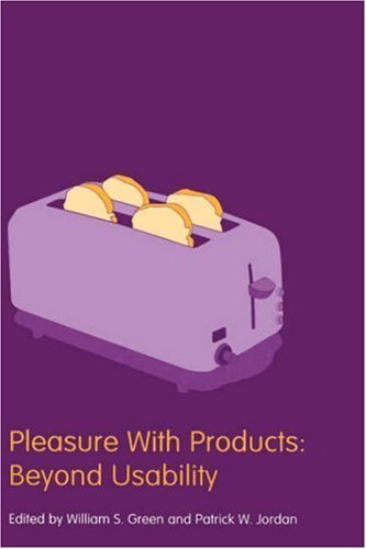 Pleasure With Products: Beyond Usability (Contemporary Trends Institute) (English Edition)
