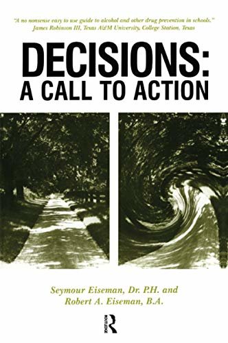 Decisions: A Call to Action (English Edition)