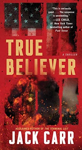 True Believer: A Thriller (Terminal List Book 2) (English Edition)