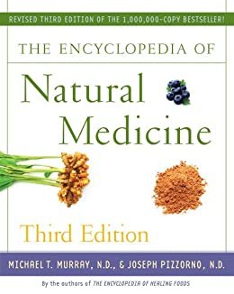 The Encyclopedia of Natural Medicine Third Edition (English Edition)