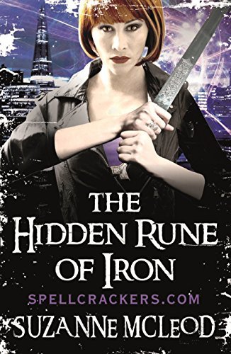 The Hidden Rune of Iron (Spellcrackers.com Book 5) (English Edition)