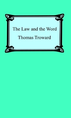 The Law and the Word [with Biographical Introduction] (English Edition)