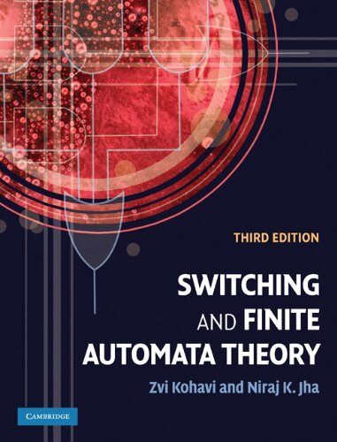 Switching and Finite Automata Theory (English Edition)