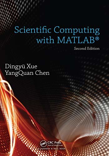 Scientific Computing with MATLAB (English Edition)