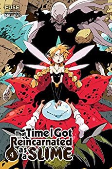 That Time I Got Reincarnated as a Slime, Vol. 4 (light novel) (That Time I Got Reincarnated as a Slime (light novel)) (English Edition)