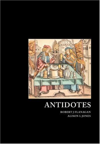 Antidotes: Principles and Clinical Applications (English Edition)