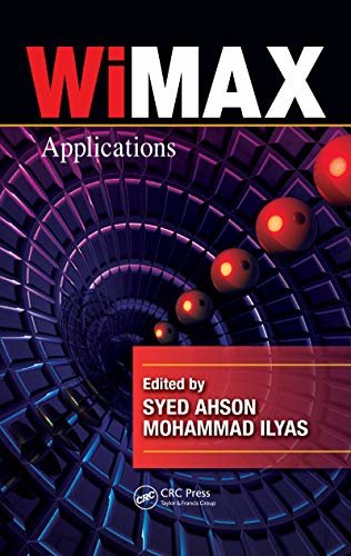 WiMAX: Applications (WiMAX Handbook) (English Edition)