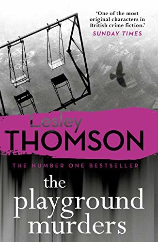 The Playground Murders: the gripping new thriller from the Sunday Times Crime Club pick (The Detective's Daughter Book 7) (English Edition)
