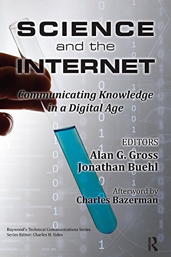 Science and the Internet: Communicating Knowledge in a Digital Age (Baywood's Technical Communications) (English Edition)