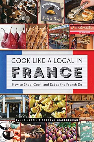Cook Like a Local in France (English Edition)