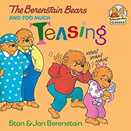 The Berenstain Bears and Too Much Teasing (First Time Books(R)) (English Edition)