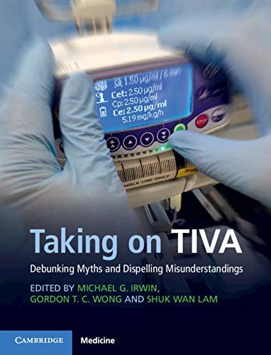 Taking on TIVA: Debunking Myths and Dispelling Misunderstandings (English Edition)