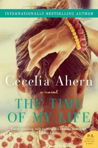 The Time of My Life: A Novel (English Edition)