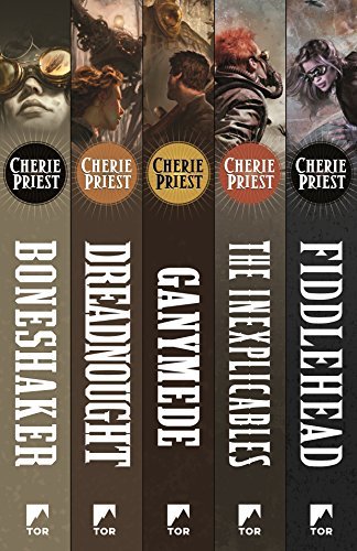 The Complete Clockwork Century: Boneshaker, Dreadnought, Ganymede,  Inexplicables, Fiddlehead (The Clockwork Century) (English Edition)