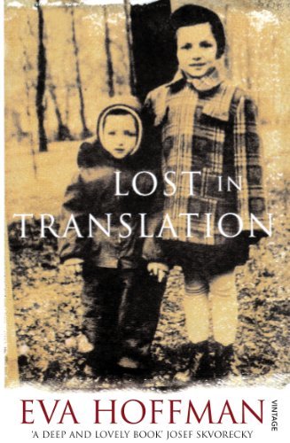 Lost In Translation: A Life in a New Language (English Edition)