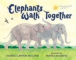Elephants Walk Together (English Edition)