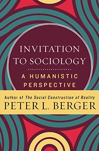 Invitation to Sociology: A Humanistic Perspective (English Edition)