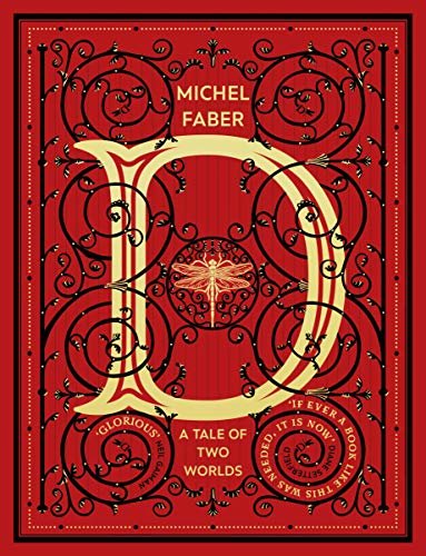 D (A Tale of Two Worlds): A modern-day Dickensian fable (English Edition)