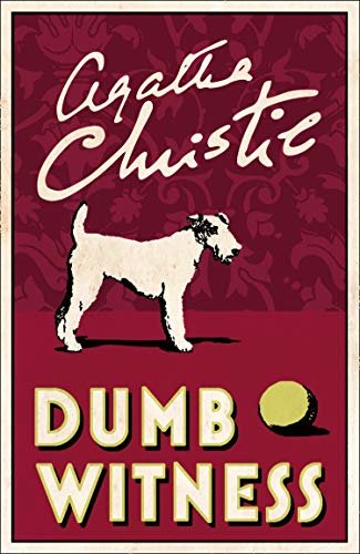 Dumb Witness (Poirot) (Hercule Poirot Series Book 16) (English Edition)