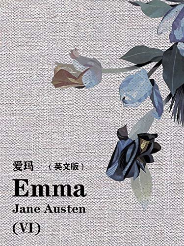 Emma(VI)爱玛（英文版） (English Edition)