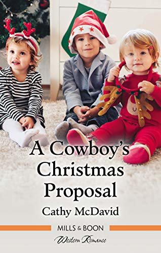 A Cowboy's Christmas Proposal (The Sweetheart Ranch Book 1) (English Edition)