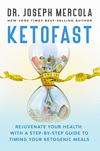 KetoFast: Rejuvenate Your Health with a Step-by-Step Guide to Timing Your Ketogenic Meals (English Edition)