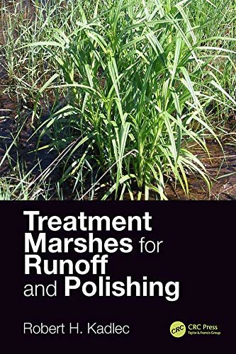 Treatment Marshes for Runoff and Polishing (English Edition)