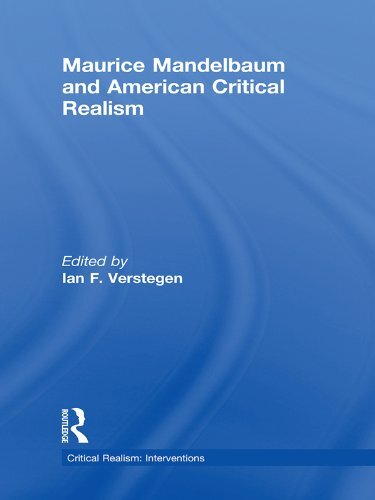 Maurice Mandelbaum and American Critical Realism (Critical Realism: Interventions (Routledge Critical Realism)) (English Edition)