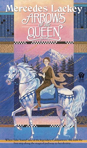 Arrows of the Queen (Heralds of Valdemar Book 1) (English Edition)