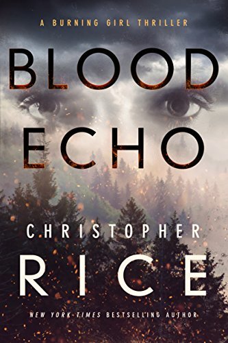Blood Echo (The Burning Girl Book 2) (English Edition)