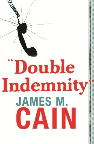 Double Indemnity (English Edition)