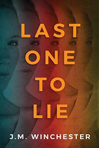 Last One to Lie (English Edition)