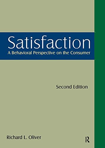 Satisfaction: A Behavioral Perspective on the Consumer (English Edition)