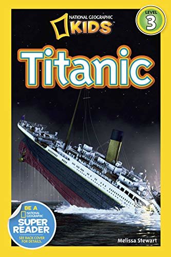 National Geographic Readers: Titanic (English Edition)