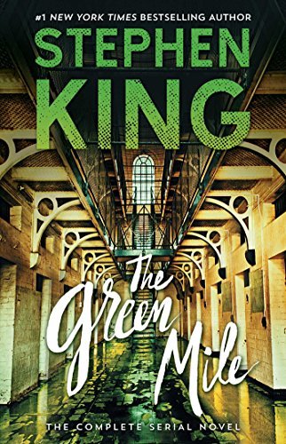 The Green Mile: The Complete Serial Novel (English Edition)