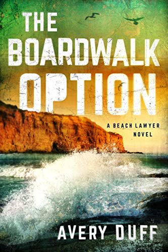 The Boardwalk Option (Beach Lawyer Book 3) (English Edition)