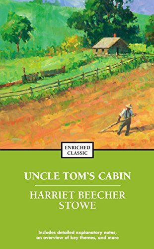 Uncle Tom's Cabin (Enriched Classics) (English Edition)