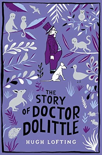 The Story of Doctor Dolittle (Macmillan Children's Books Paperback Classics) (English Edition)