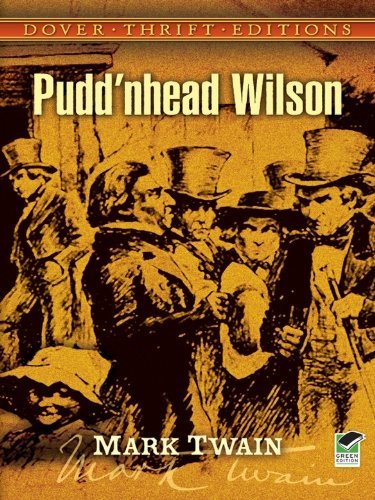 Pudd'nhead Wilson (Dover Thrift Editions) (English Edition)
