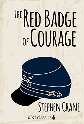 The Red Badge of Courage (Xist Classics) (English Edition)