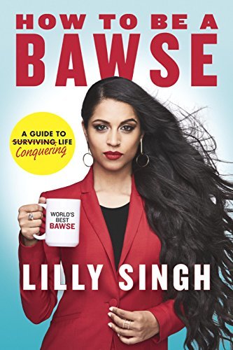 How to Be a Bawse: A Guide to Conquering Life (English Edition)