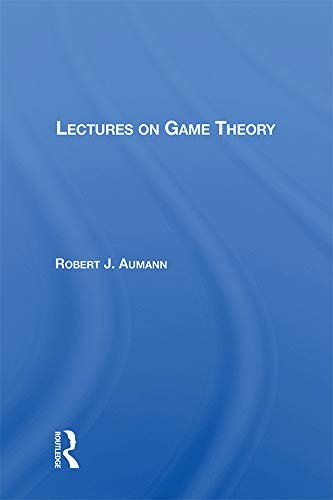 Lectures On Game Theory (English Edition)