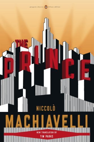 The Prince: (Penguin Classics Deluxe Edition) (English Edition)